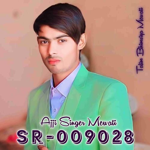 Ajji Singer Mewati SR 009028 Talim Bhimsiya Mewati MP3 Download