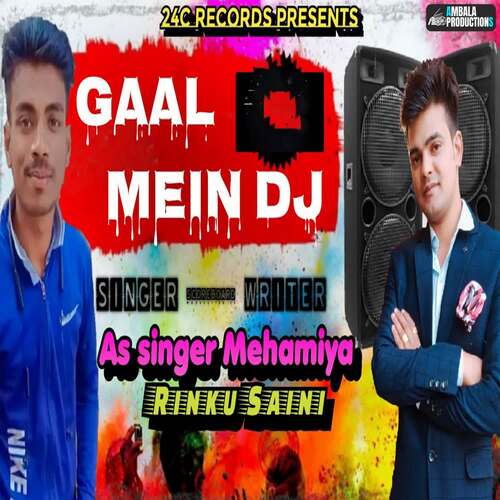 Gaal Mein DJ AS Singer MP3 Download