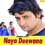 Naya Deewana Album Download