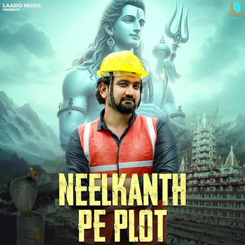 Neelkanth Pe Plot Somvir Kathurwal MP3 Download