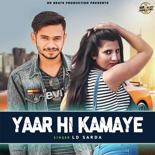 Yaar Hi Kamaye LD Sarda MP3 Download