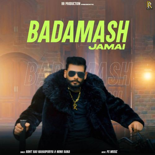 Badamash Jamai Nonu Rana MP3 Download