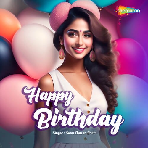 Happy Birthday Sonu Charan Bhatt MP3 Download