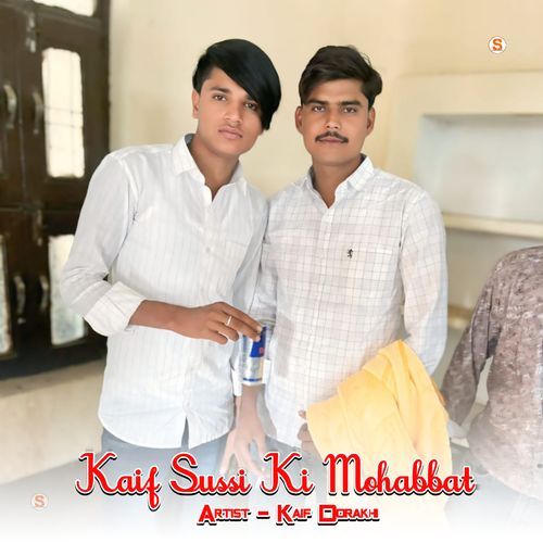 Kaif Sussi Ki Mohabbat Star Irfan Pahat MP3 Download