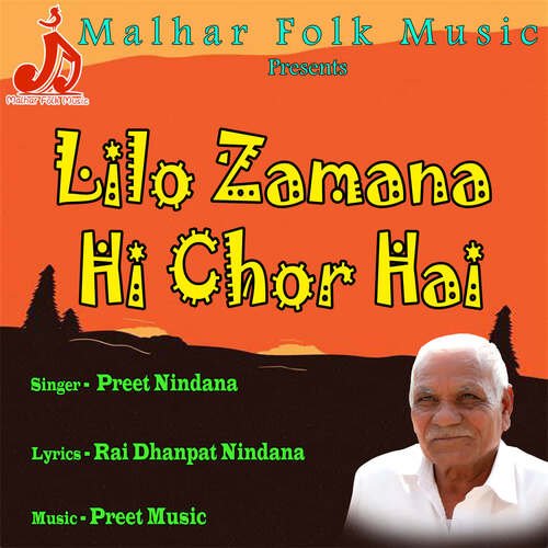 Lilo Zamana Hi Chor Hai Preet Singh Nindana MP3 Download