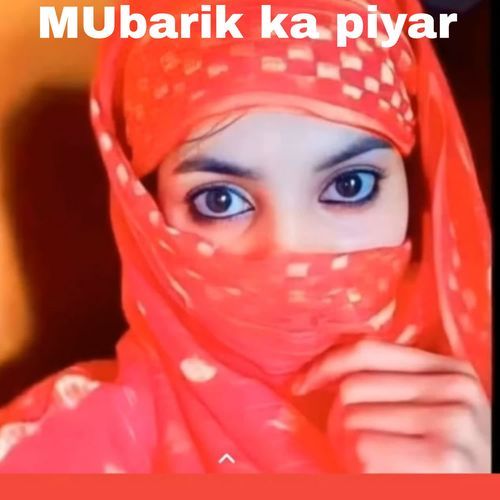 MUbarik ka piyar Mujji singer MP3 Download