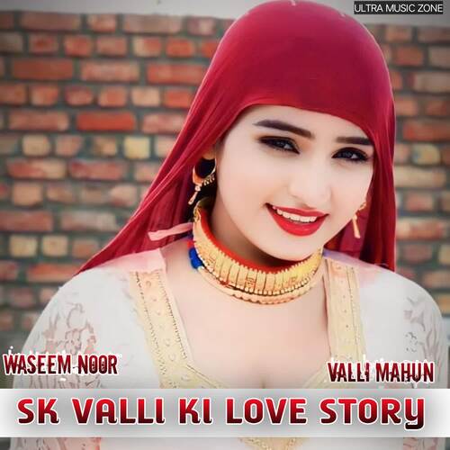 SK VALLI KI LOVE STORY Aslam singer Orinigal MP3 Download