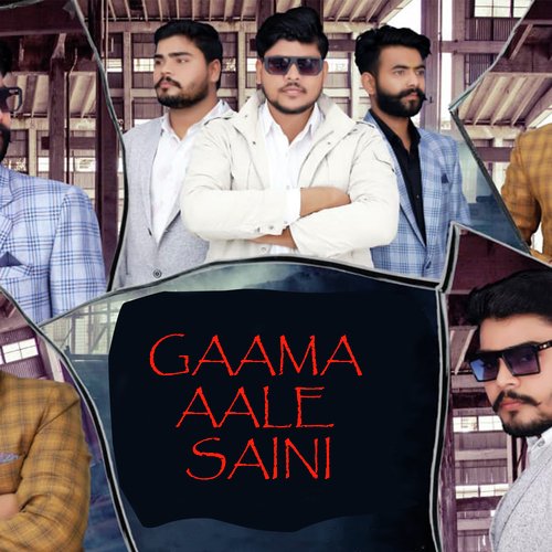 GAAMA AALE SAINI DC Nambardar MP3 Download