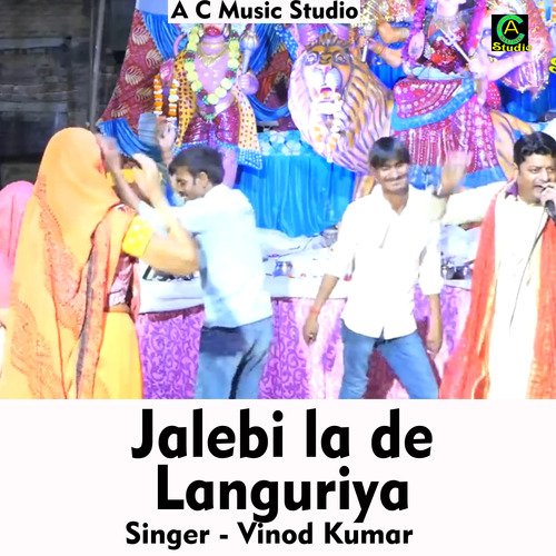 Jalebi la de languriya Vinod Kumar MP3 Download