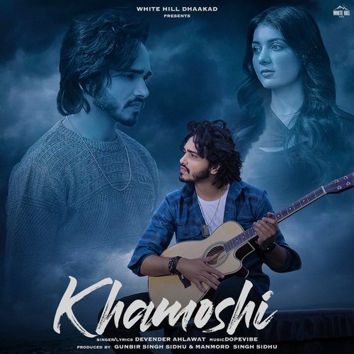 Khamoshi Devender Ahlawat MP3 Download