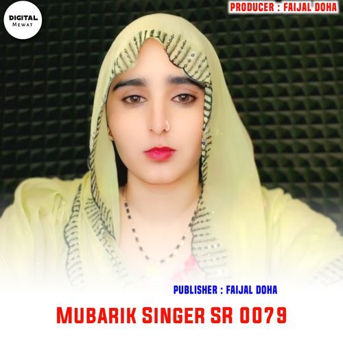 Mubarik Singer SR 0079 Mubarik Singer Doha MP3 Download