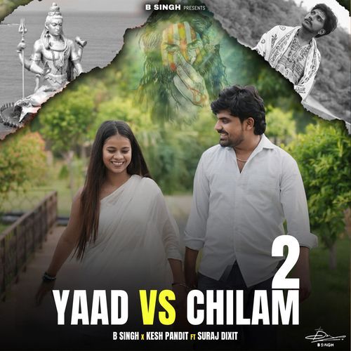 Yaad Vs Chilam 2 Kash Pandit MP3 Download