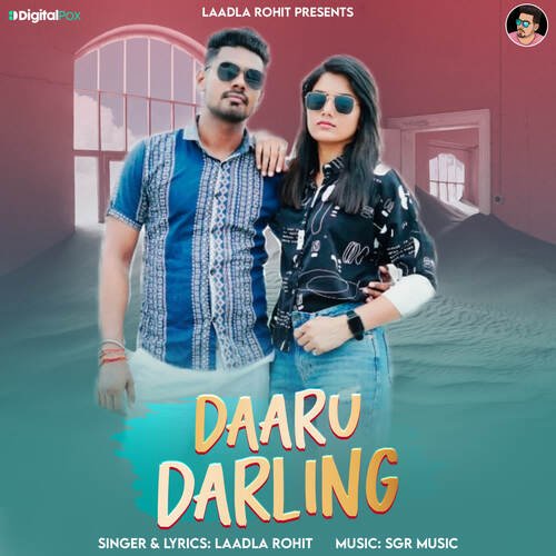 Daaru Darling Laadla Rohit MP3 Download