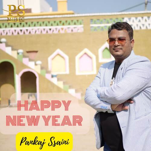 Happy New Year Pankaj Ssaini MP3 Download
