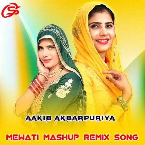 Mewati Mashup (Remix) Aakib Akbarpuriya MP3 Download
