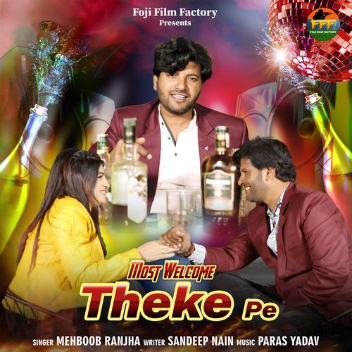 Most Welcome Theke Pe Mehboob Ranjha MP3 Download