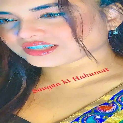 Saugan ki Hukumat Ninna Saugan MP3 Download