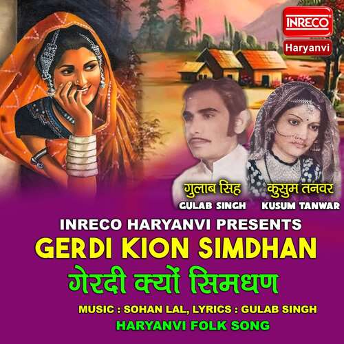 Gerdi Kion Simdhan Gulab Singh MP3 Download
