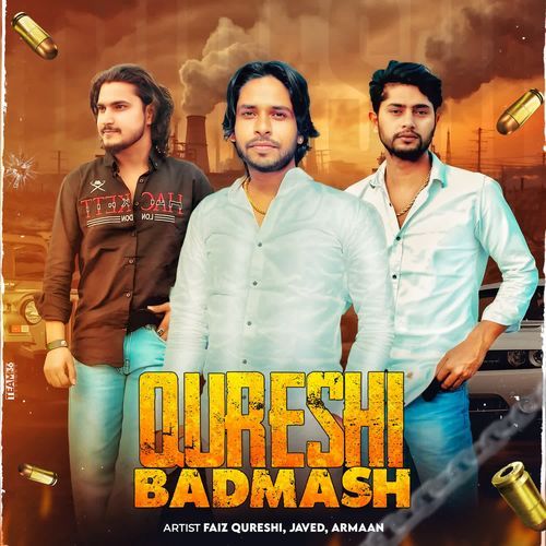 Qureshi Badmash Armaan MP3 Download