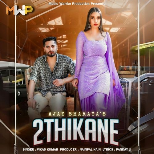 2 Thikane Vikas Kumar MP3 Download