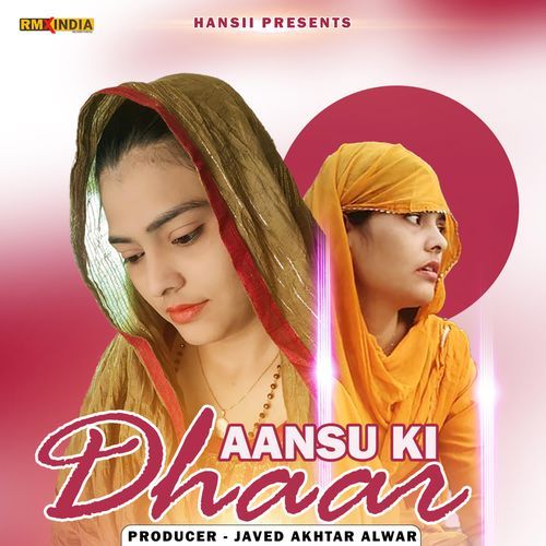 Aansu Ki Dhaar Hansii MP3 Download