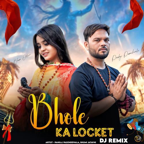 Bhole Ka Locket (Remix) Pankaj Pasondewala MP3 Download