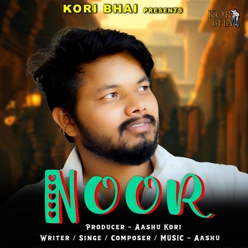 Noor Aashu Kori MP3 Download