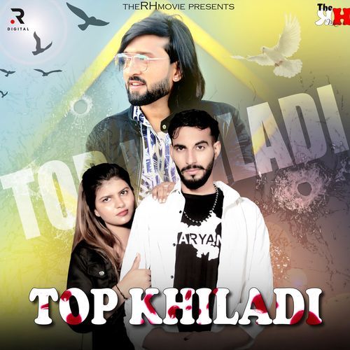 Top Khiladi Naveen Poonia MP3 Download