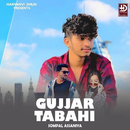 GUJJAR TABAHI Sompal Assaniya MP3 Download