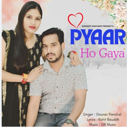 Payar Ho Gaya Gourav Panchal MP3 Download