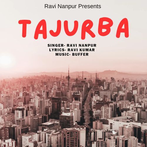 Tajurba Ravi Nanpur MP3 Download