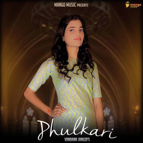 Phulkari Vandana Jangid MP3 Download