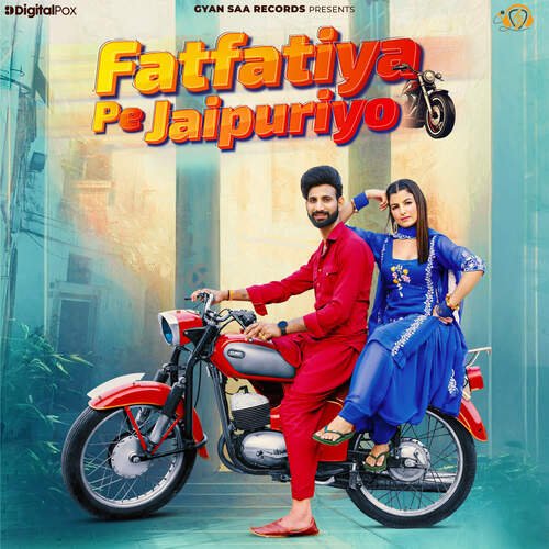 Fatfatiya Pe Jaipuriyo Nonu Rana MP3 Download