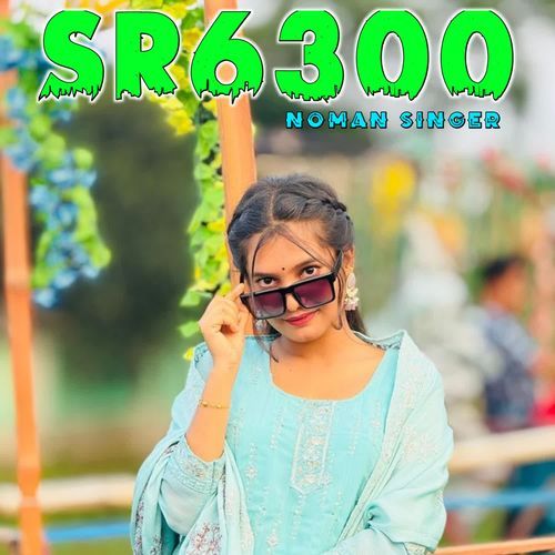 Noman Singer Sr6300 Noman Singer MP3 Download