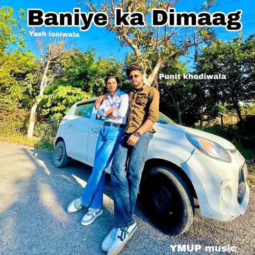 Baniye Ka Dimaag Yash Loniwala MP3 Download
