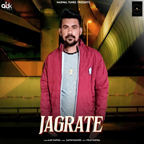 Jagrate Ajay Narwal MP3 Download