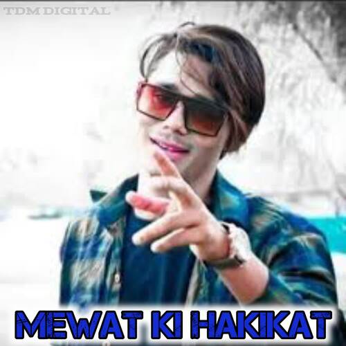 Mewat Ki Hakikat Aslam singer Mewati Original MP3 Download