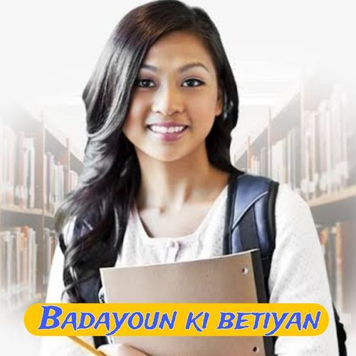 Badayoun ki Betiyan Saroj Shakya MP3 Download