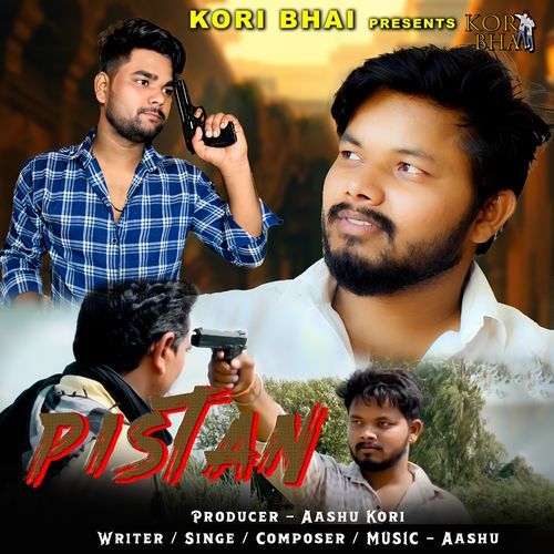 Pistan Aashu Kori MP3 Download