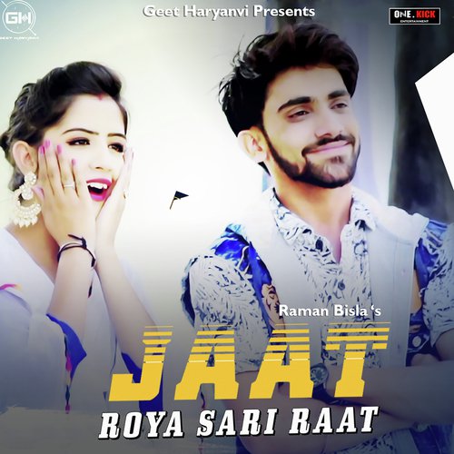 Jaat Roya Sari Raat Raman Bisla MP3 Download