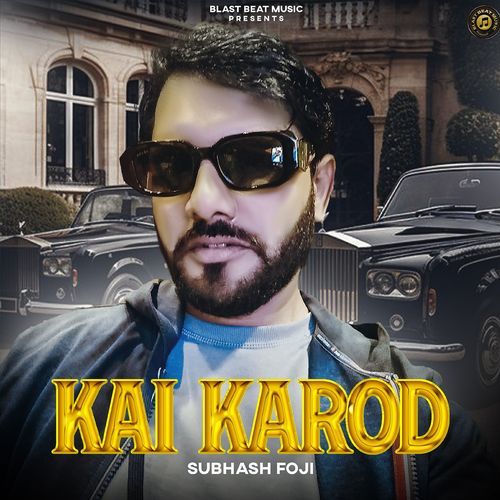 Kai Karod Subhash Foji MP3 Download