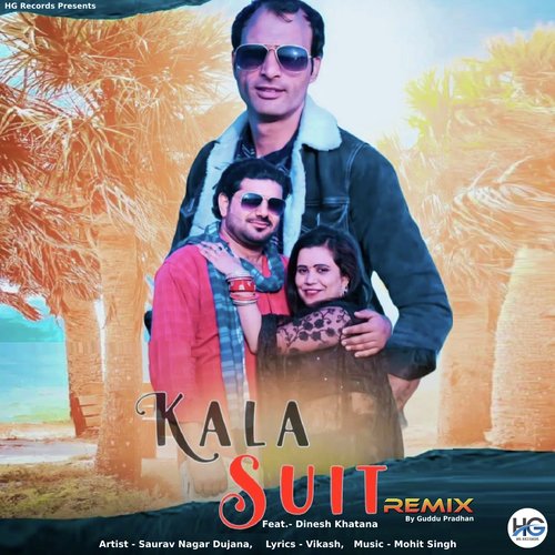 Kala Suit (Remix) Saurav Nagar Dujana MP3 Download