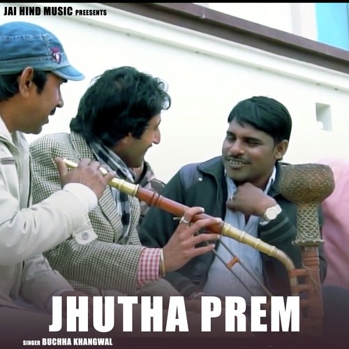 JHUTHA PREM Buchha Khangwal MP3 Download
