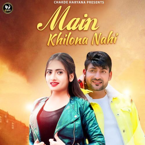 Main Khilona Nahi Babita Thakur MP3 Download