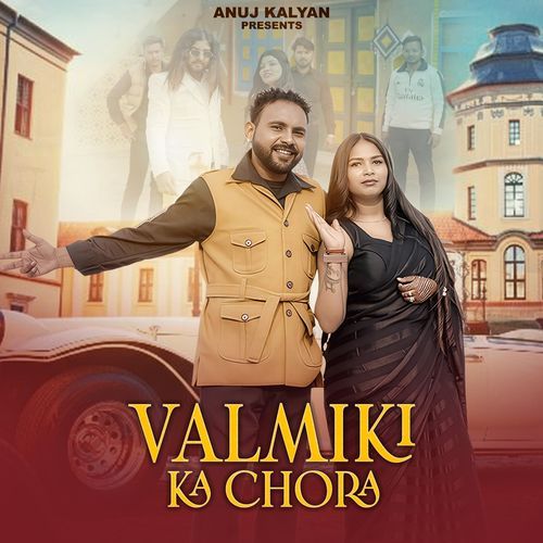 Valmiki Ka Chora Anuj Kalyan MP3 Download