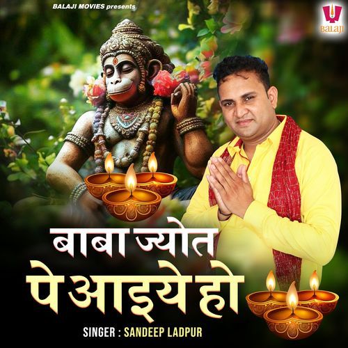 Baba Jyot Pe Aaiye Ho Sandeep Ladpur MP3 Download
