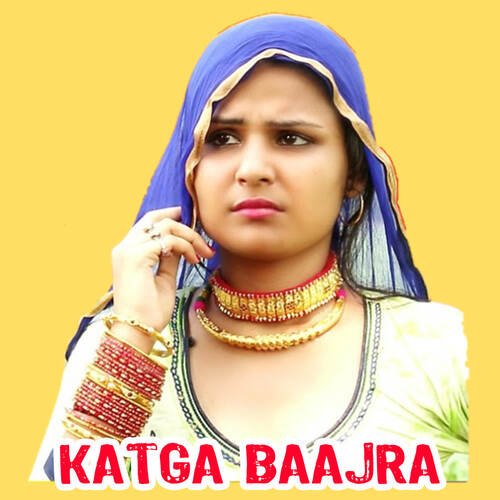 Katga Baajra Ravina Singer Mewati MP3 Download