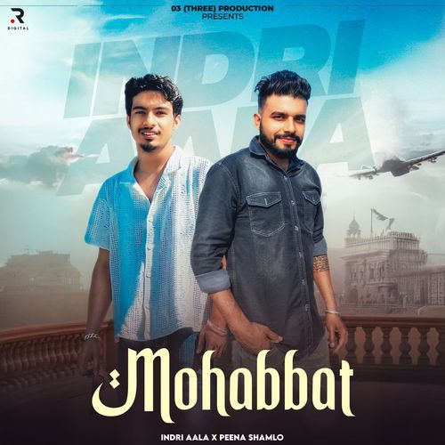 Mohabbat Peena Shamlo MP3 Download