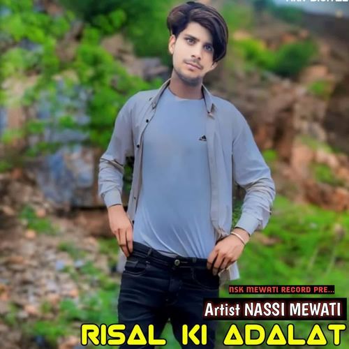 RISAL KI ADALAT NASSI MEWATI MP3 Download