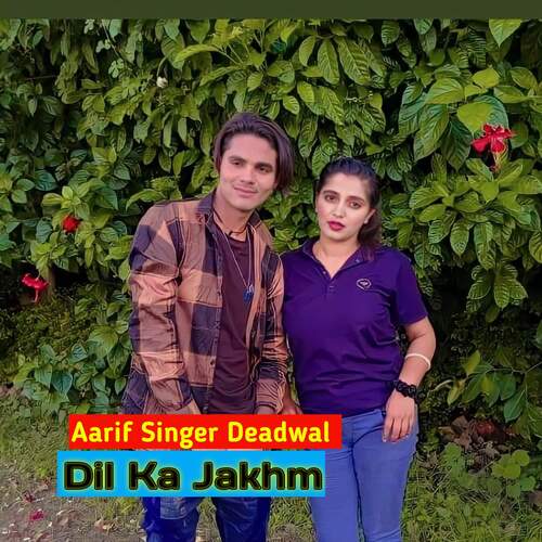 Dil Ka Jakhm Aarif Singer Deadwal MP3 Download